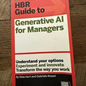 NEW HBR GUIDE TO GENERATIVE AI FOR MANAGERS